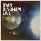 Ryan Bingham Live di Ryan Bingham - CD