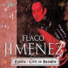 Fiesta - Live In Bremen  di Flaco Jimenez - CD Fiesta - Live In Bremen  di Flaco Jimenez - CD