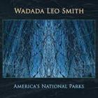 Americas_National_Parks_-Wadada_Leo_Smith