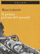 Primo_Giorno_Del_Mondo_(il)_-Gabriele_Mino