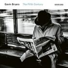 The Fifth Century di Gavin Bryars - CD The Fifth Century di Gavin Bryars - CD