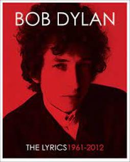 Lyrics Since 1962 Bon Dylan  di Bob Dylan - libri