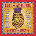 Kings And Kings di Blackie & The Rodeo Kings - CD Kings And Kings di Blackie & The Rodeo Kings - CD