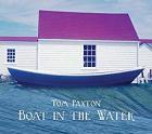 Boat In The Water  di Tom Paxton - CD