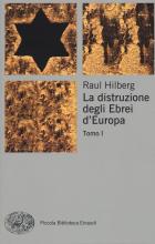 Distruzione Degli Ebrei D`europa (la)  di Hilberg Raul - libri
