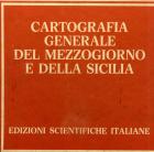 CARTOGRAFIA_GENERALE_DEL_MEZZOGIORNO_E_DELLA_SICILIA-Aavv