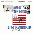 Relax_Your_Mind_-Jim_Kweskin_