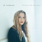 People_We_Become_-Jo_Harman_