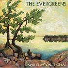 The Evergreens  di David Clayton - Thomas - CD