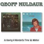 Is Having A Wonderful Time/Motion di Geoff Muldaur