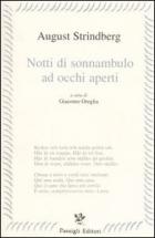 Notti_Di_Sonnanbulo_Ad_Occhi_Aperti_-Strindberg_August