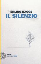 Silenzio_Uno_Spazio_Dell`anima_(il)_-Kagge_Erling