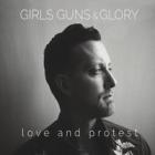 Love_And_Protest_-Girls,_Guns_&_Glory_