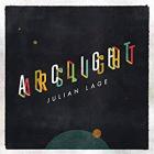 Arclight_-Julian_Lage