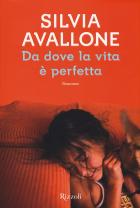 Da_Dove_La_Vita_E`_Perfetta_-Avallone_Silvia