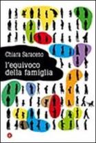 Equivoco_Della_Famiglia_(l`)_-Saraceno_Chiara