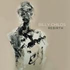 Rebirth  di Billy Childs - CD