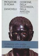 Della Vecchiezza-dell`amicizia di Cicerone M. Tullio - libri Della Vecchiezza-dell`amicizia di Cicerone M. Tullio - libri