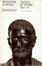 Storie. Vol. 1 Libri 1-2. (le)  di Tacito P. Cornelio - Libro