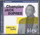 Walkin'_By_Myself-Champion_Jack_Dupree