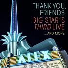 Thank_You%2C_Friends%3A_Big_Stars_Third_Live.-Big_Star
