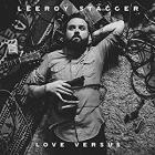 Love__Versus_-Leeroy_Stagger