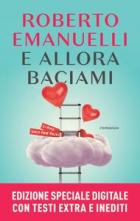 E_Allora_Baciami_-Emanuelli_Roberto