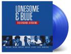 Lonesome & Blue  : The Original Versions  di Blue & Lonesome - LP