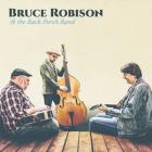 Bruce Robison & The Back Porch Band di Bruce Robison - CD