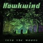 Into The Woods  di Hawkwind - CD Into The Woods  di Hawkwind - CD