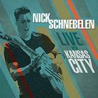 Live_In_Kansas_City_-Nick_Schnebelen