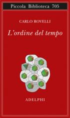 Ordine Del Tempo (l`) di Rovelli Carlo - Libro Ordine Del Tempo (l`) di Rovelli Carlo - Libro