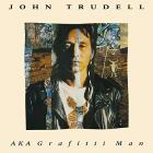 AKA_Grafitti_Man-John_Trudell