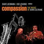 Compassion%3A_The_Music_Of_John_Coltrane-Dave_Liebman_%26_Joe_Lovano
