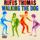 Walking The Dog  di Rufus Thomas - CD