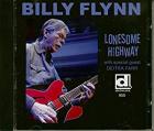 Lonesome Highway  di Billy Flynn - CD