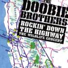 Rockin' Down The Highway  di Doobie Brothers - CD