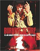 Burning Desire: The Jimi Hendrix Experience Through The Lens Of Ed Caraeff di Jimi Hendrix - Libro