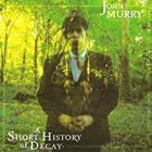 Short_History_Of_Decay-John_Murry