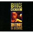 Bone_On_Bone_-Bruce_Cockburn