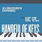 Handful Of Keys di Wynton Marsalis & Jazz At Lincoln Center Orchestra - CD Handful Of Keys di Wynton Marsalis & Jazz At Lincoln Center Orchestra - CD