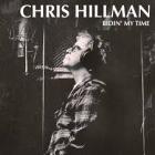 Bidin' My Time di Chris Hillman - CD Bidin' My Time di Chris Hillman - CD