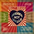 Bridges_Not_Walls_-Billy_Bragg