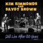 Still_Live_After_50_Years_,_Volume_1_-Kim_Simmonds_&_Savoy_Brown_