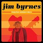 Long_Hot_Summer_Days_-Jim_Byrnes