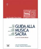 Guida Alla Musica Sacra di Aa.vv. Bolzan C. (cur.) - Libro Guida Alla Musica Sacra di Aa.vv. Bolzan C. (cur.) - Libro