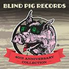 40th_Anniversary_Collection_-Blind_Pig_Records