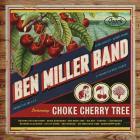 Choke Cherry Tree  di Ben Miller Band - LP