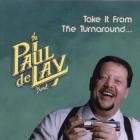Take_It_From_The_Turnaround_-Paul_Delay