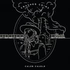 Crushed Coins di Caleb Caudle - CD Crushed Coins di Caleb Caudle - CD